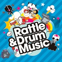 Rattle & Drum Music